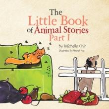 The Little Book of Animal Stories : Part I