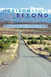 Horizon Above and Beyond : Anthology of Research Papers