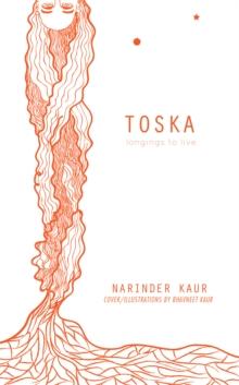 Toska : Longings to Live