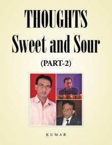 Thoughts - Sweet and Sour : (Part-2)