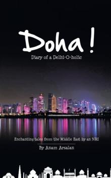 Doha! : Diary of a Delhi-O-Holic