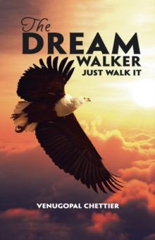 The Dream Walker : Just Walk It