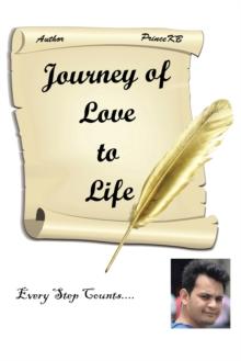 Journey of Love to Life : Every Step Counts