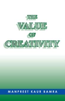 The Value of Creativity