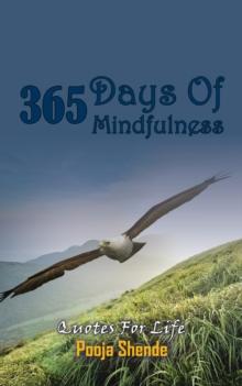 365 Days of Mindfulness : Quotes for Life