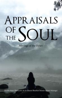 Appraisals of the Soul : Musings of the Heart