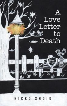 A Love Letter to Death