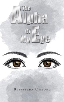 The Alpha of My Eye