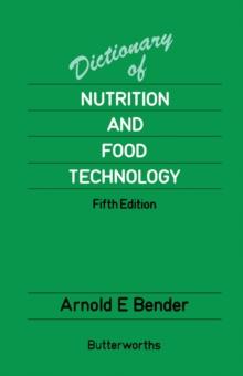 Dictionary of Nutrition and Food Technology