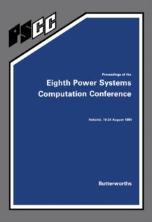 Proceedings of the Eighth Power Systems Computation Conference : Helsinki, 19-24 August 1984