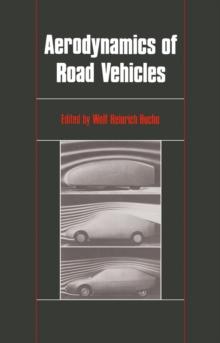 Aerodynamics of Road Vehicles : From Fluid Mechanics to Vehicle Engineering