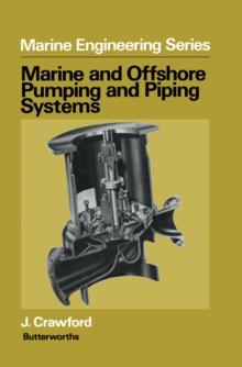 Marine and Offshore Pumping and Piping Systems