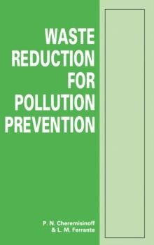 Waste Reduction for Pollution Prevention