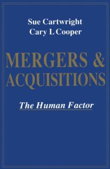 Mergers and Acquisitions : The Human Factor