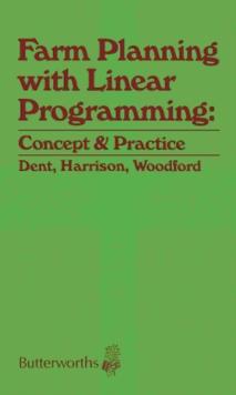 Farm Planning with Linear Programming: Concept and Practice