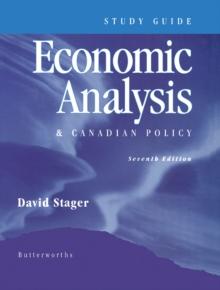 Economic Analysis & Canadian Policy : Study Guide