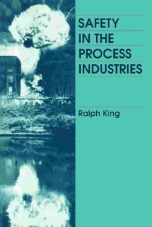 Safety in the Process Industries