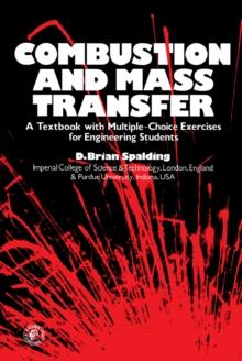 Combustion and Mass Transfer : A Textbook with Multiple-Choice Exercises for Engineering Students