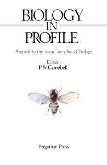 Biology in Profile : A Guide to the Many Branches of Biology