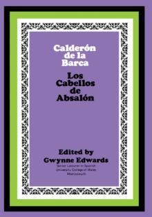 Calderon de la Barca: Los Cabellos de Absalon : The Commonwealth and International Library: Pergamon Oxford Spanish Division