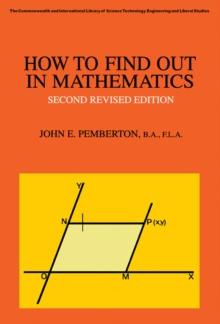 How to Find Out in Mathematics : A Guide to Sources of Information