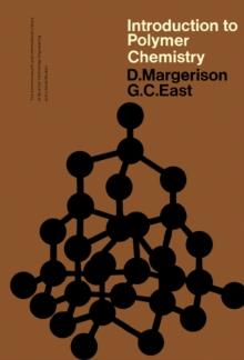 An Introduction to Polymer Chemistry : The Commonwealth and International Library: Intermediate Chemistry Division