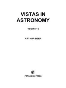 Vistas in Astronomy : Volume 15