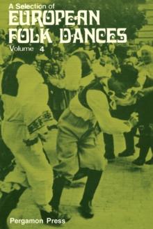 A Selection of European Folk Dances : Volume 4