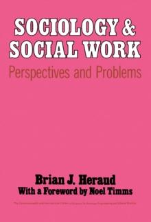 Sociology and Social Work : Perspectives and Problems