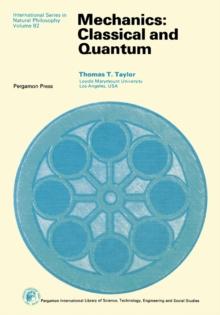 Mechanics : Classical and Quantum