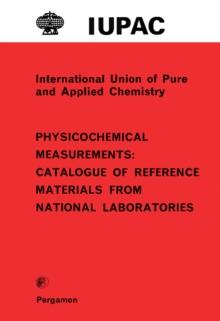 Physicochemical Measurements : Catalogue of Reference Materials from National Laboratories