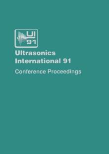 Ultrasonics International 91 : Conference Proceedings