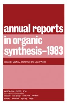 Annual Reports in Organic Synthesis-1983 : Annual Reports in Organic Synthesis