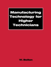 Manufacturing Technology for Higher Technicians