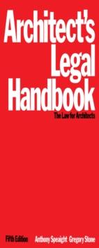 Architect's Legal Handbook : The Law for Architects