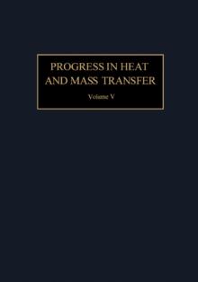 Progress in Heat and Mass Transfer : Selected Papers of the 1970 International Seminar