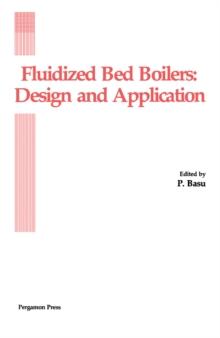 Fluidized Bed Boilers : Design and Application