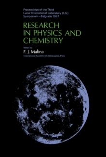 Research in Physics and Chemistry : Proceedings of the Third Lunar International Laboratory (LIL) Symposium