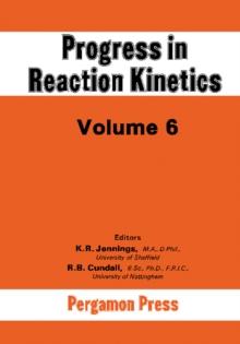 Progress in Reaction Kinetics : Volume 6