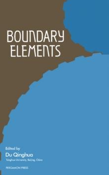 Boundary Elements : Proceedings of the International Conference Beijing, China, 14-17 October 1986