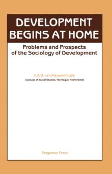 Development Begins at Home : Problems and Prospects of the Sociology of Development