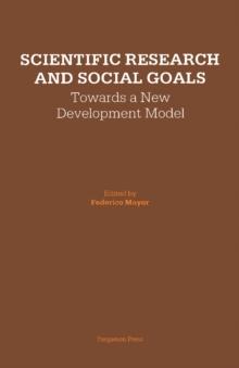 Scientific Research and Social Goals : Towards a New Development Model