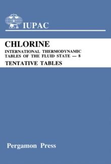 Chlorine : International Thermodynamic Tables of the Fluid State