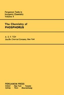 The Chemistry of Phosphorus : Pergamon Texts in Inorganic Chemistry, Volume 3