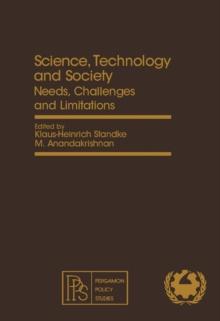 Science, Technology and Society : Needs, Challenges and Limitations