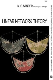 Linear Network Theory : The Commonwealth and International Library: Applied Electricity and Electronics Division