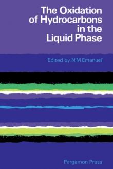 The Oxidation of Hydrocarbons in the Liquid Phase