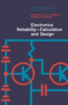 Electronics Reliability-Calculation and Design : Electrical Engineering Division