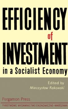 Efficiency of Investment in a Socialist Economy