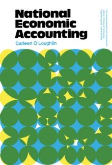 National Economic Accounting : The Commonwealth and International Library: Social Administration, Training Economics and Production Division